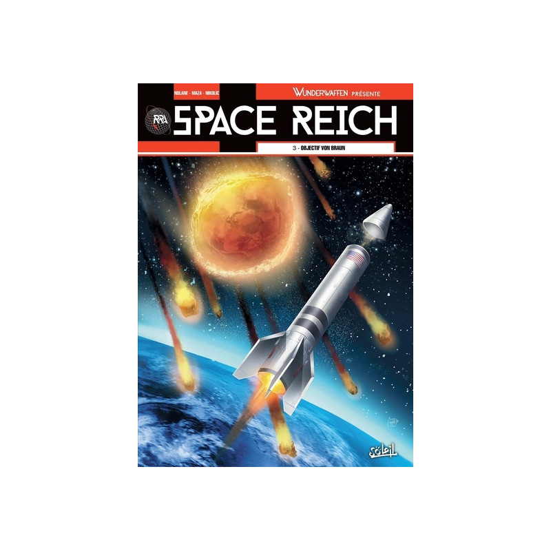 Wunderwaffen Presente Space Reich T03 - Objectif Von Braun