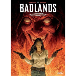 Badlands T03 - Le Grand...