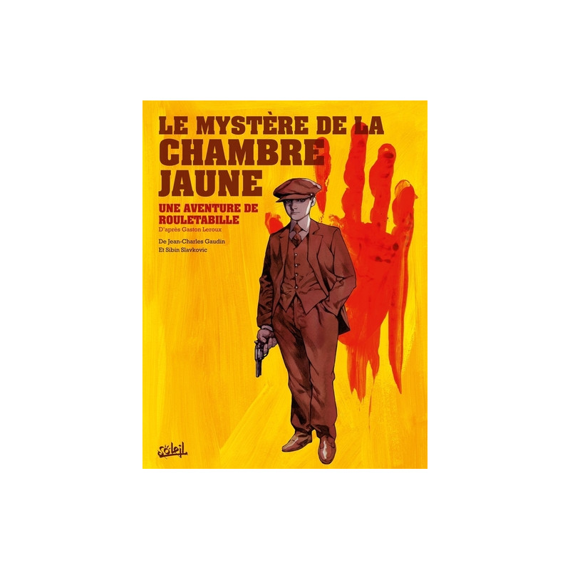 Rouletabille T01 - Le Mystère de la chambre jaune