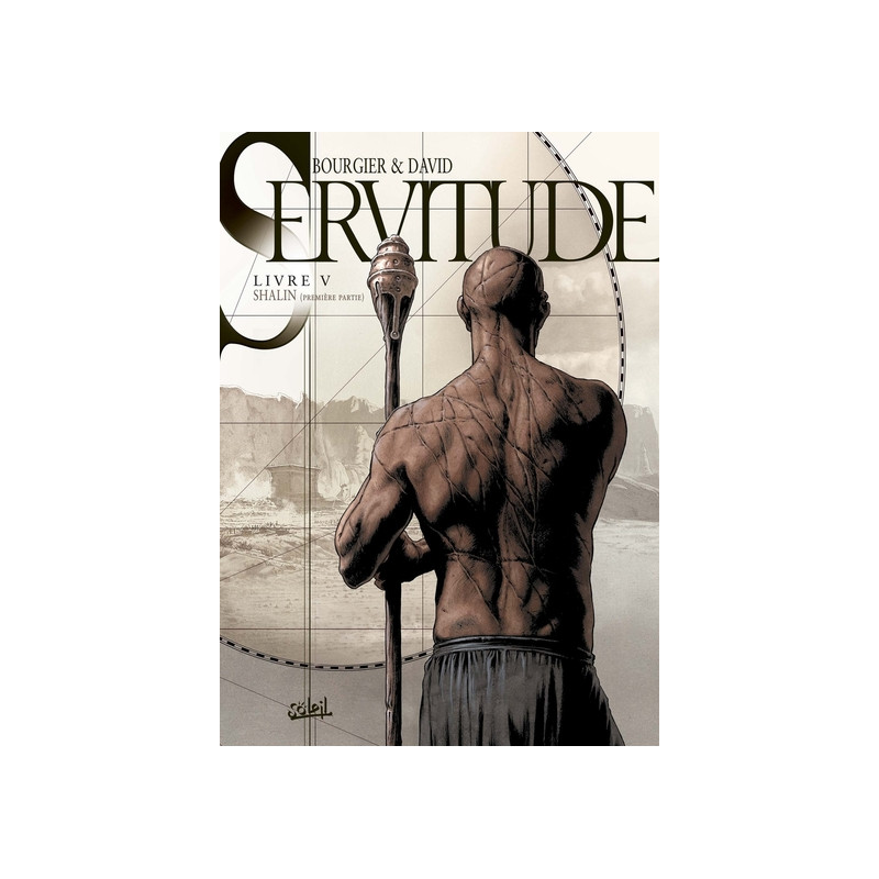 Servitude T05 - Shalin - première partie