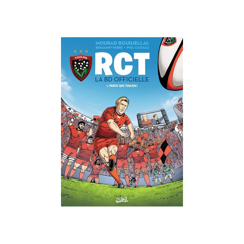 RCT - tome 01 - Parce que Toulon