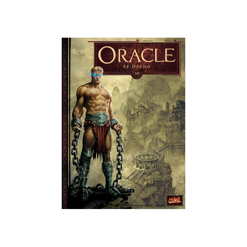 Oracle T10 - Le Déchu