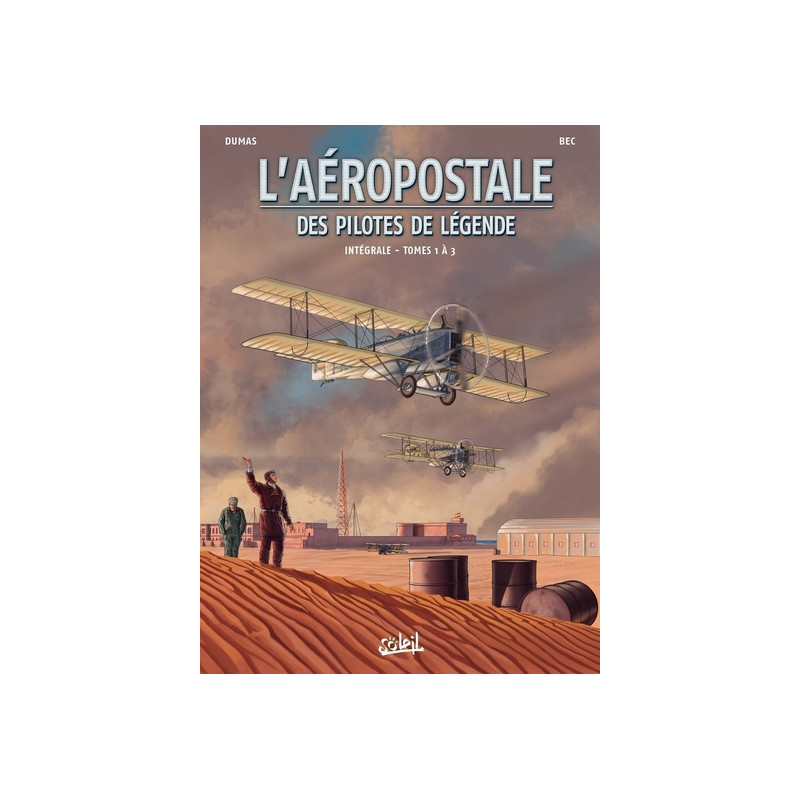 L'Aéropostale - Intégrale T01