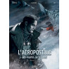 L'Aéropostale - Des pilotes de légende T05 - Mermoz - Livre II
