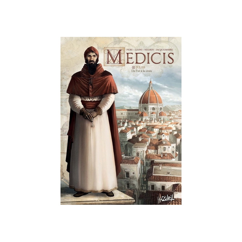 Médicis T03 - Jules - De l'or à la croix