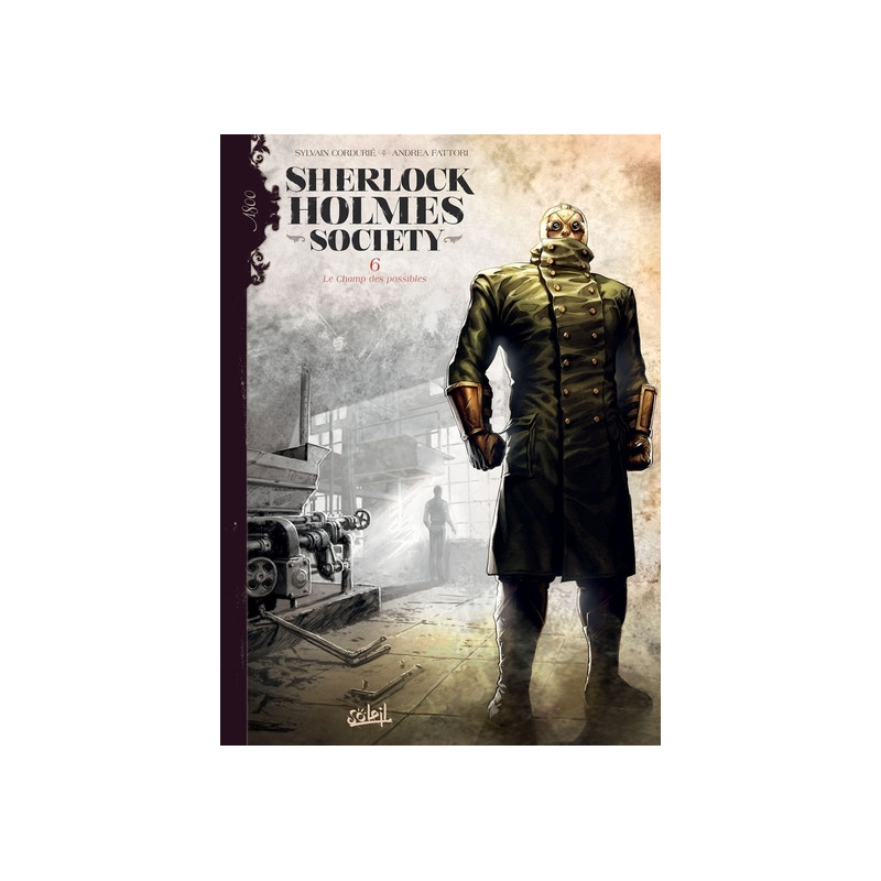 Sherlock Holmes Society T06 - Le Champ des possibles