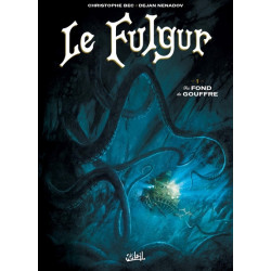 Le Fulgur T01 - Au fond du...