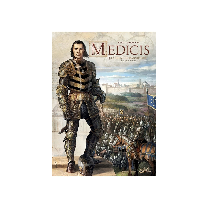 Médicis T02 - Laurent le Magnifique - De père en fils