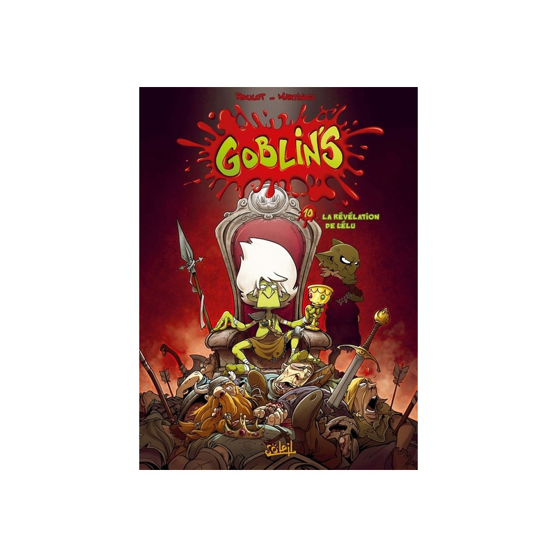 Goblin's T10 - La Révélation de l'élu