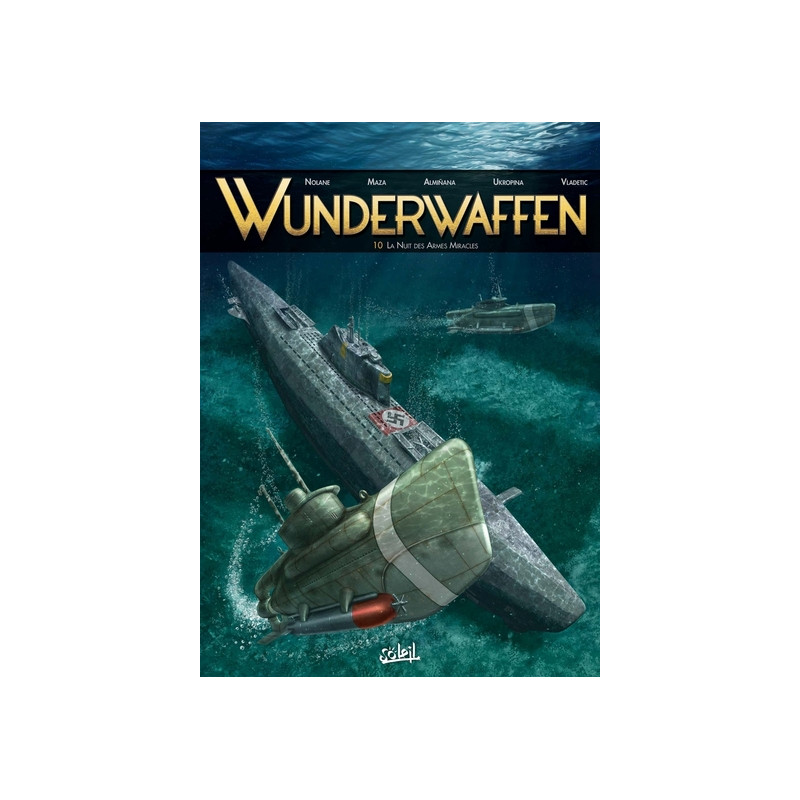 Wunderwaffen T10 - La Nuit des armes miracles