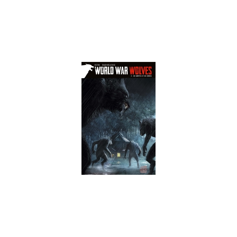 World War Wolves T03 - De griffes et de crocs