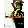Nobody Saison 1 Épisode 1 - Soldat inconnu