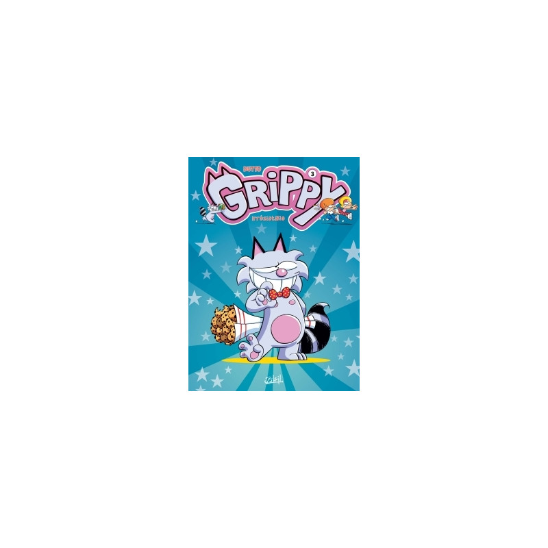 Grippy T03 - Irrésistible