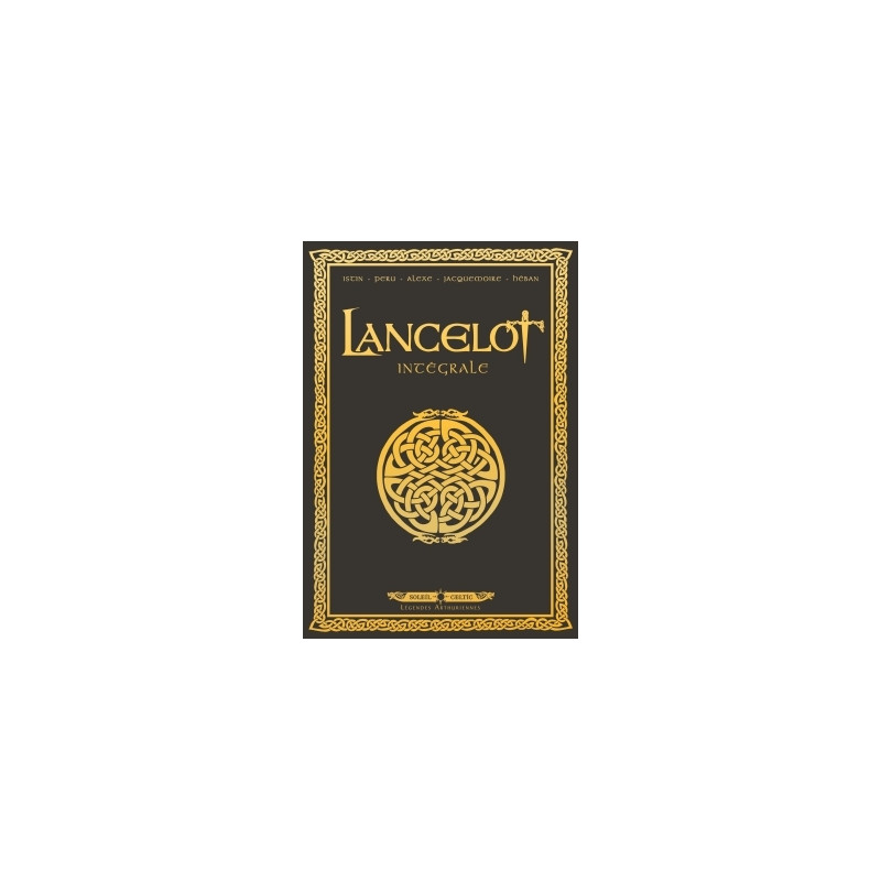Lancelot - Intégrale T01 à T04