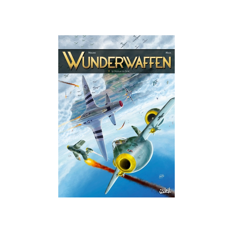 Wunderwaffen T09 - Le Visiteur du soir