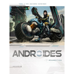 Androïdes T01 - Résurrection