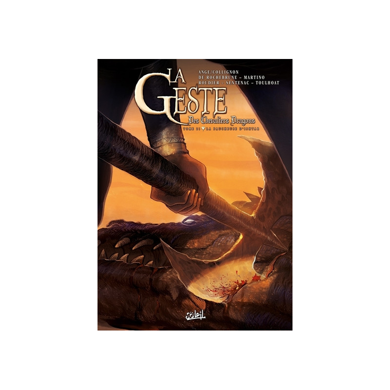 La Geste des Chevaliers Dragons T21 - La Faucheuse d'Ishtar