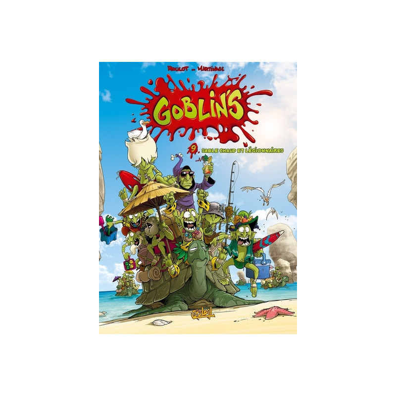 Goblin's T09 - Sable chaud et légionnaires