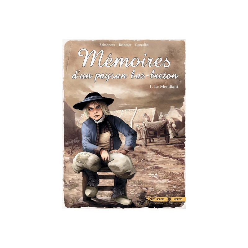 Mémoires d'un paysan Bas-Breton - tome 1 Le mendiant