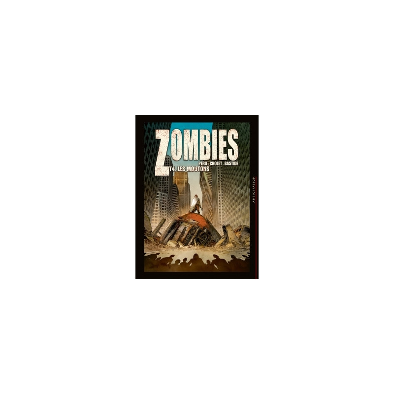 Zombies T04 - Les Moutons