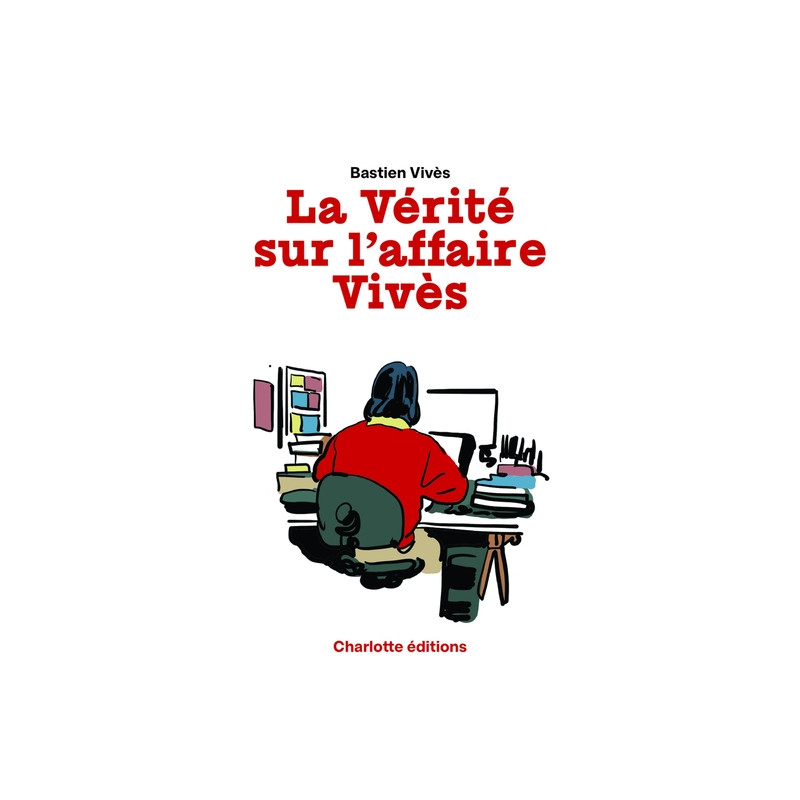 La Vérité sur l'Affaire Vivès