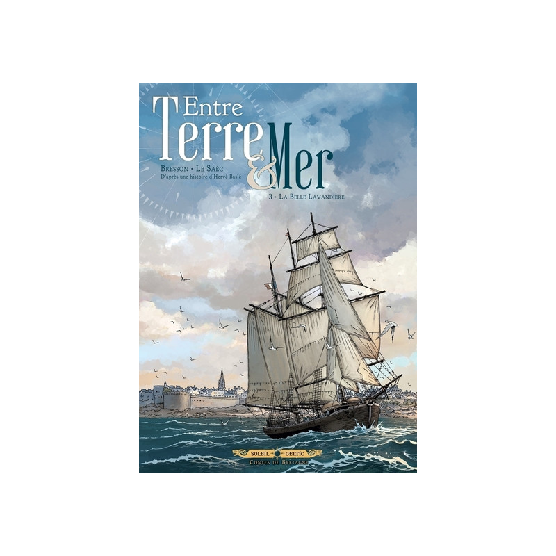 Entre terre et mer - tome 03 La belle lavandière