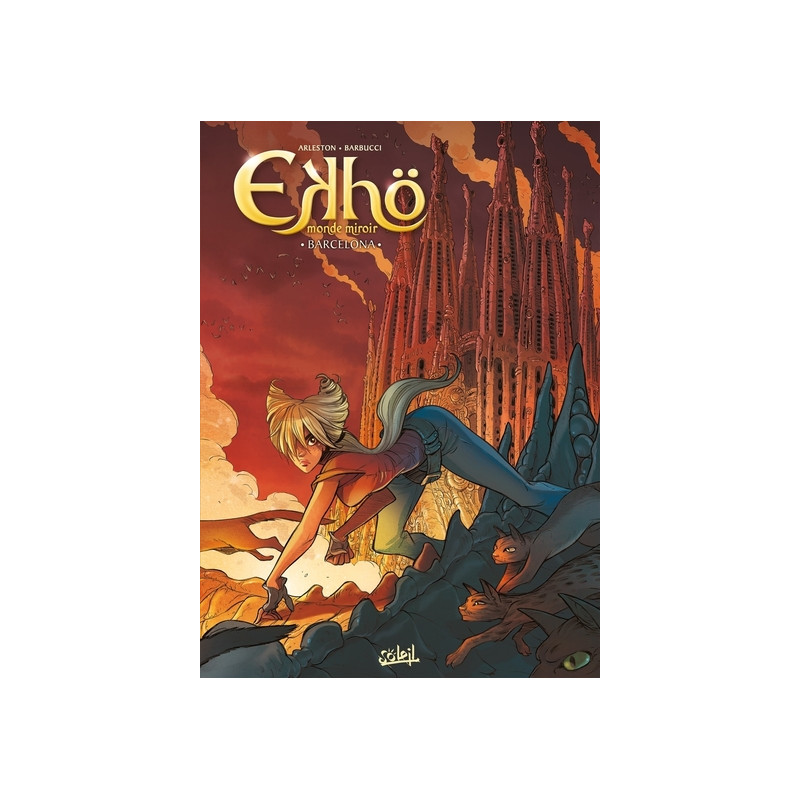 Ekhö monde miroir T04 - Barcelona