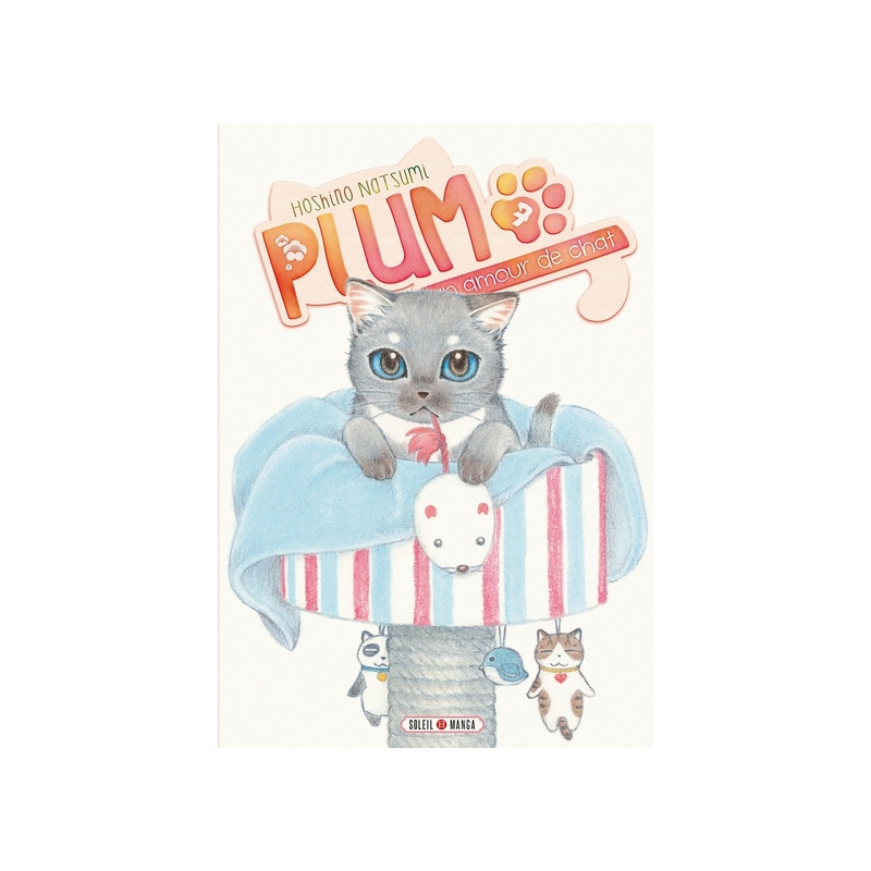 Plum, un amour de chat T07