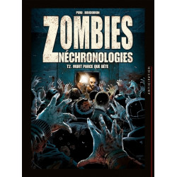 Zombies Néchronologies T02...
