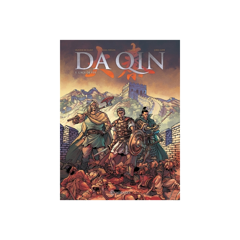 Da Qin T01 - L'Âge de fer