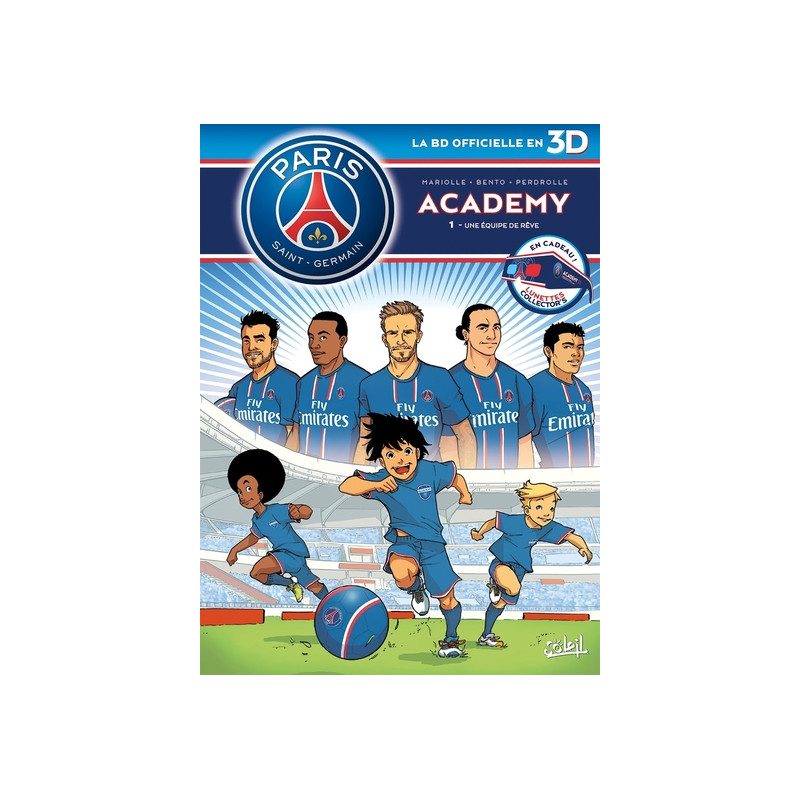PSG Academy T01 (en 3D) - Une équipe de rêve