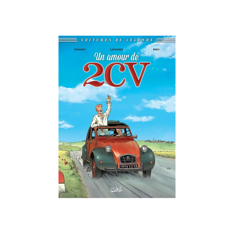 Voitures de légende T02 - La 2CV