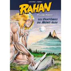 Rahan T01 - Les Fantômes du...