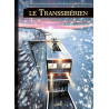 Trains de légende T03 - Le Transsibérien