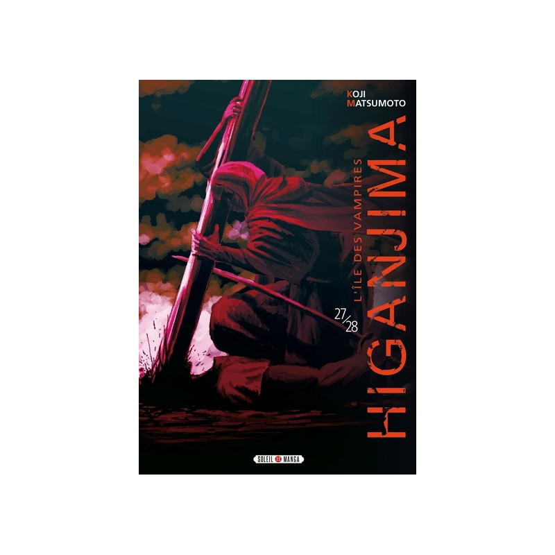 Higanjima, l'ile des vampires T27 et T28