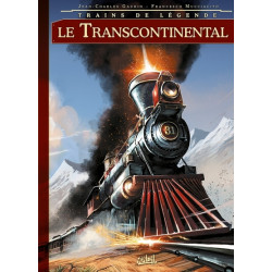 Trains de légende T02 - Le...
