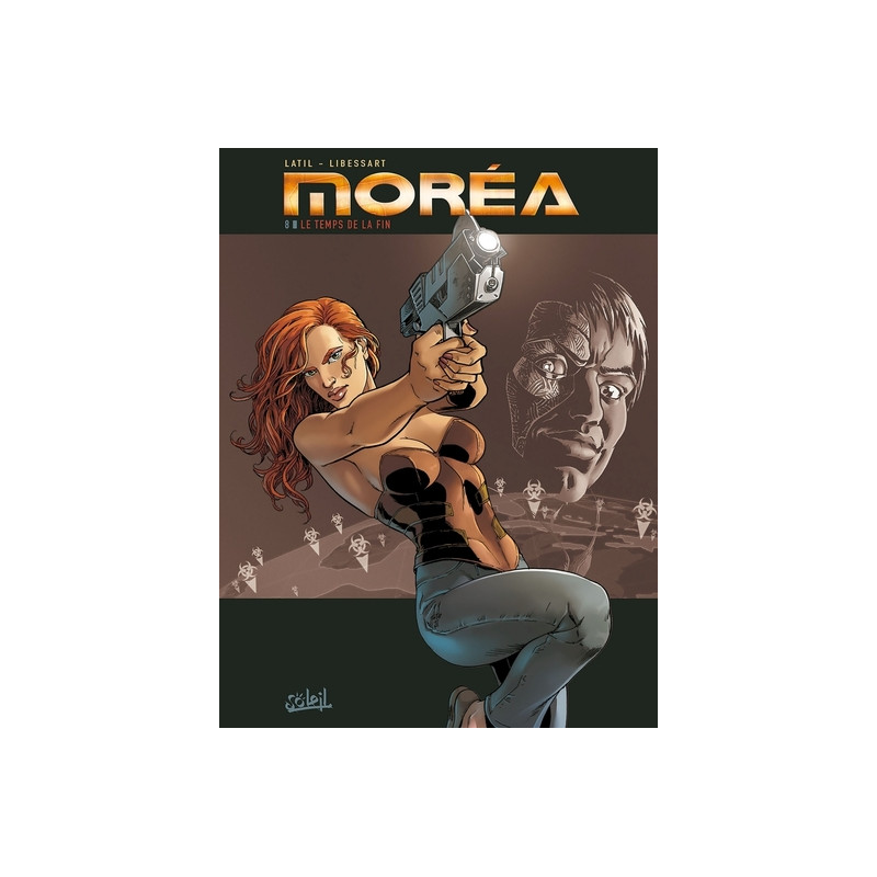 Moréa T08 - Le Temps de la fin