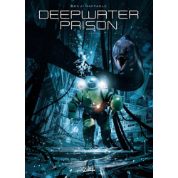 Deepwater Prison T02 - Le Bloc