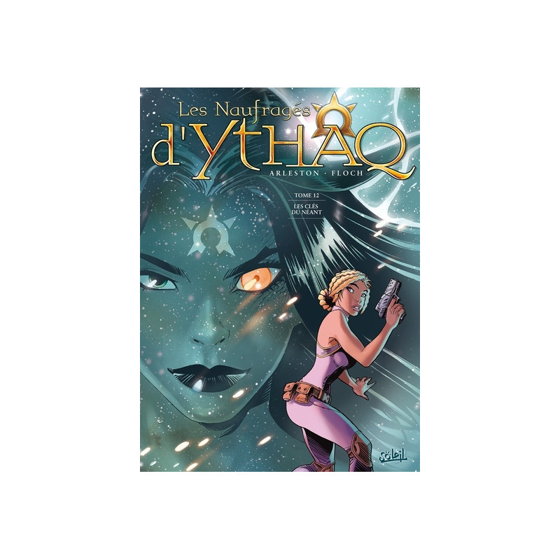 Les Naufragés d'Ythaq T12 - Les Clefs du néant