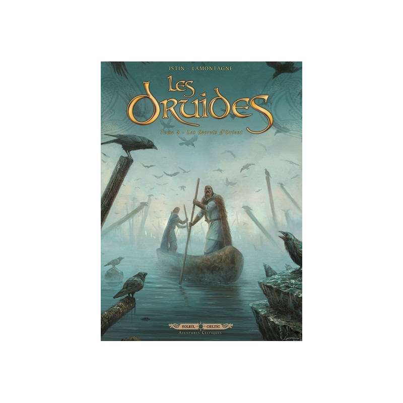 Les Druides T08 - Les Secrets d'Orient