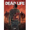 Dead Life T03 - Le Calice