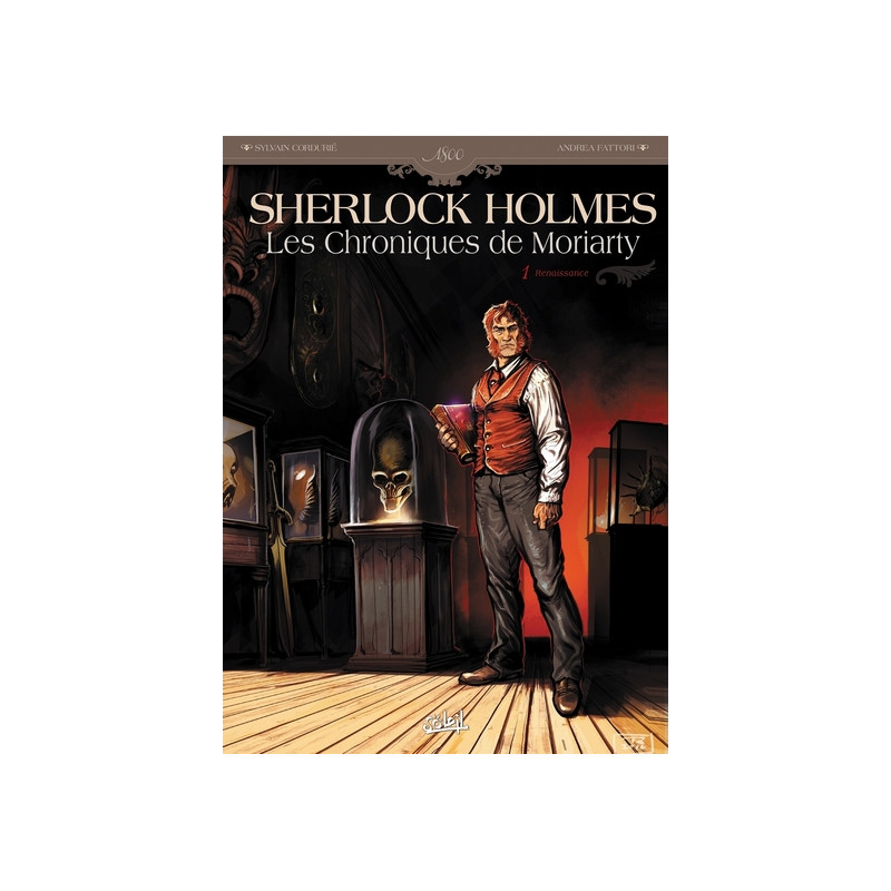 Sherlock Holmes - Les Chroniques de Moriarty T01 - Renaissance