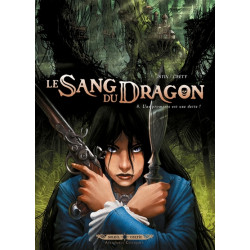 Le Sang du dragon T08 - Une...
