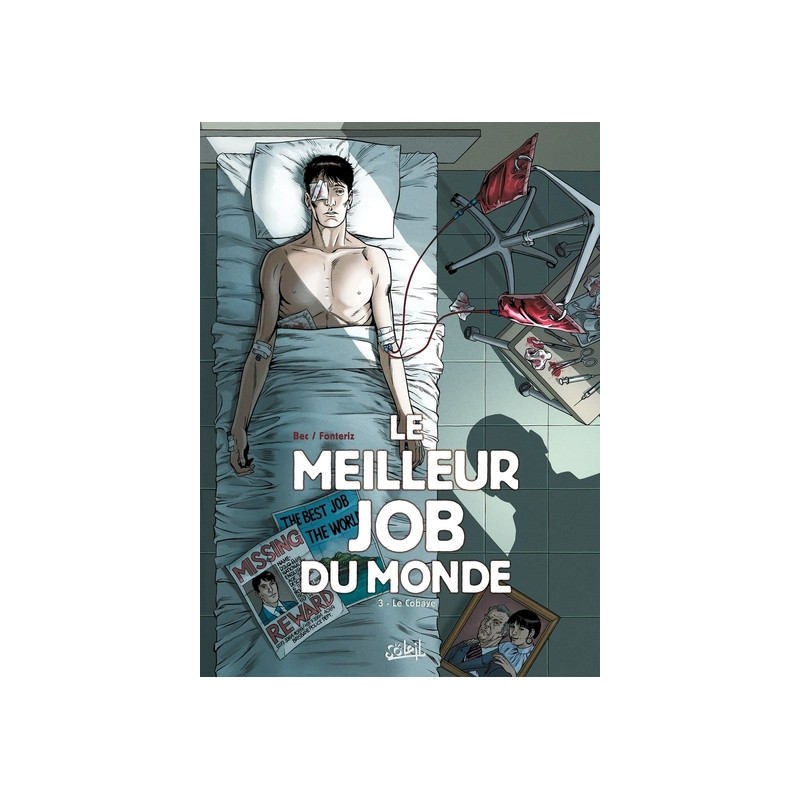 Le Meilleur job du monde T03 - Le Cobaye