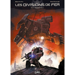 Les Divisions de fer T01 -...