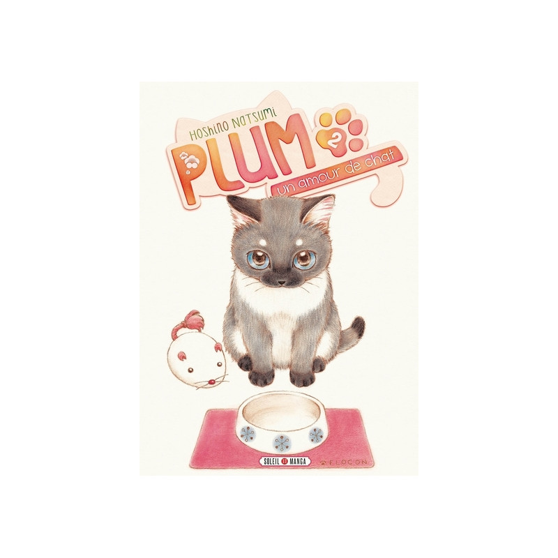 Plum, un amour de chat T02