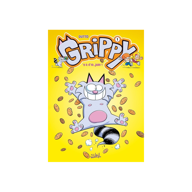 Grippy T01 - Y a d'la joie !