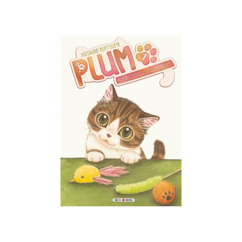 Plum, un amour de chat T01