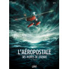 L'Aéropostale - Des pilotes de légende T02 - Mermoz