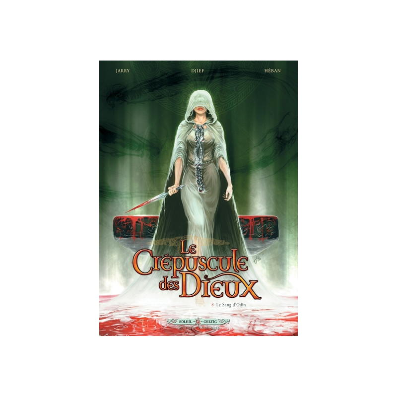 Le Crépuscule des Dieux T08 - Le Sang d'Odin